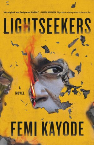 Lightseekers: A Novel