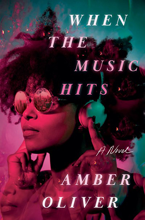 When the Music Hits by Amber Oliver | The Price of Making It When the Music Hits by Amber Oliver | The Price of Making It