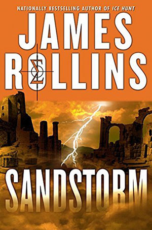 Sandstorm: A Sigma Force Novel
