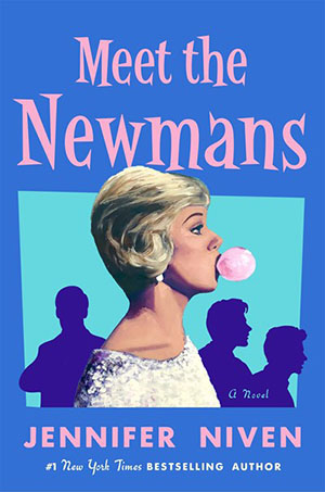 Meet the Newmans: A Novel