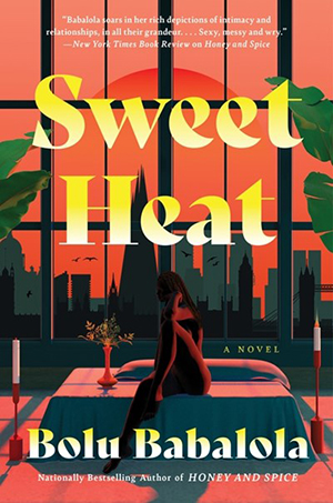 Sweet Heat: A Novel