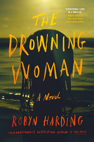 The Drowning Woman: A Novel