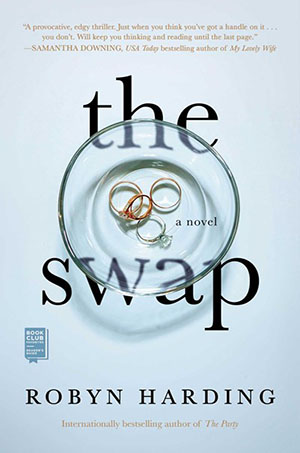 The Swap: A Novel