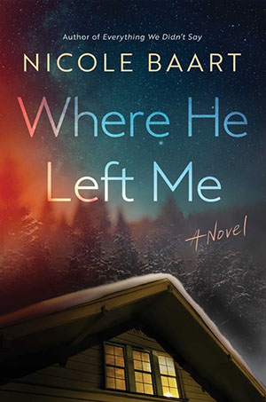 Where He Left Me: A Novel