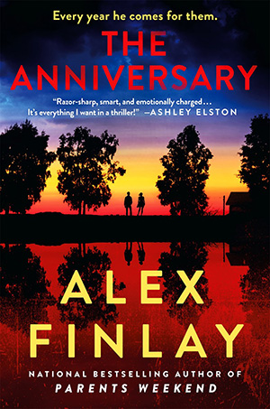 The Anniversary: A Novel by Alex Finlay