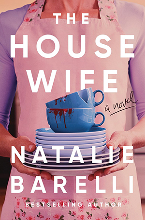 The Housewife: A Novel