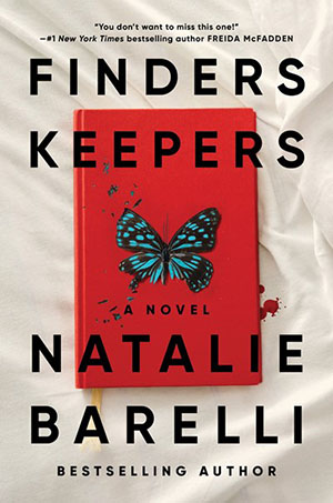Finders Keepers: A Novel